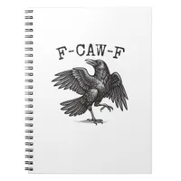 F-Caw-F Crow Pun Funny Bird Cawing Grunge Retro Cl Notebook