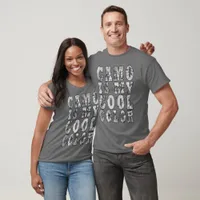 Winter Gray Camo Is My Cool Color Unisex T-Shirt