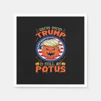 Hocus Pocus  Is Still My Potus Trumpkin Halloween  Napkins
