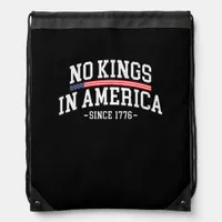 No Kings In America Since 1776  Spirit Drawstring Bag
