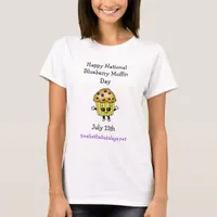 National Blueberry Muffin Day July 11th T-Shirt