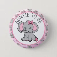 Pink Elephant Themed Aunt to Be Baby Shower Button