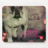 One Step at a Time, Bulldog Mouse Pad