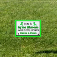 May is Lyme Disease Awareness Month Yard Sign