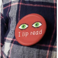 Stylish Lip Reading Pin Badge – Perfect for Deaf A