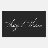 They Them in Script Font Rectangular Sticker