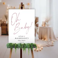 Modern Dusty Rose Oh Baby Baby Shower Welcome Foam Board