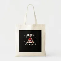 F-Craw-F Crow Christmas F-Caw-F Raven Christmas Cl Tote Bag
