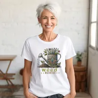 Weed Warrior White Gardening White T-Shirt