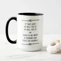 He Will Fix It Funny Dad Joke Mug