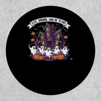 Eat Drink And Be Scary Classic Funny Retro Patch