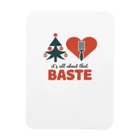 All About That Baste Christmas Classic Retro Look Magnet