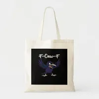 F-Caw-F Retro Graphic Tote Bag
