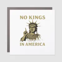 No Kings In America Statue Of  No Kings Day Protes Car Magnet