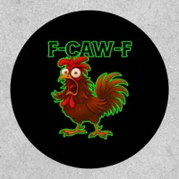F-Caw-F Chicken Classic Retro Graphic Patch
