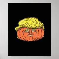 Donald Trumpkin  Pumpking Poster