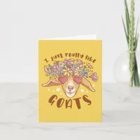 I Just Really Like Goats Happy Birthday Card