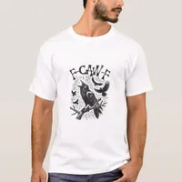 Funny Vintage Crow F-Caw-F T-Shirt