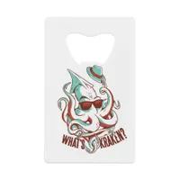 What's Kraken? Credit Card Bottle Opener