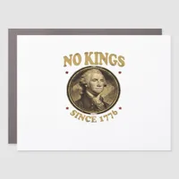 No Kings Since 1776 Classic Car Magnet