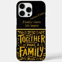 Together We Create a Warm Family Bond iPhone 16 Pro Max Case