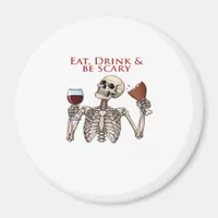 Eat Drink And Be Scary Minimal Clean Magnet