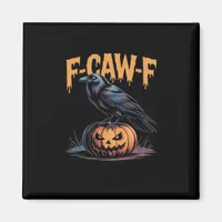F-Caw-F Halloween Raven Jack-O-Lantern Spooky Seas Magnet
