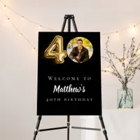 Black gold 40th photo birthday party welcome foam board