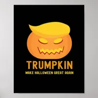 Trumpkin Make Halloween Great Again – Basic Parody Poster