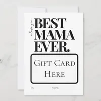  Bold Minimalist Best Mama Ever Gift card holder