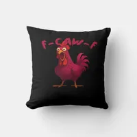 F Caw F Funny Chicken Humor Creative Casual Style Throw Pillow