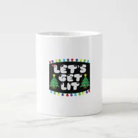 Let's Get Lit Christmas Tree Merry Funny Jokes Sat Giant Coffee Mug