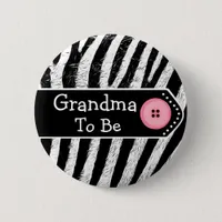 Grandma to be Zebra Print Baby Shower Button