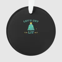 Let's Get Lit Funny Drunk Drinking Christmas Tree  Ornament