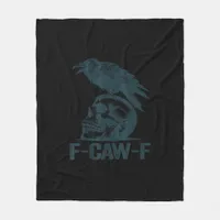 Crow F-Caw-F Retro Crow Lover Funny Fleece Blanket