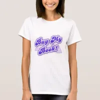 Buy My Book Purple Style T-Shirt