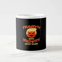 Trumpkin Make My Halloween Great Again Giant Coffee Mug