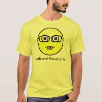 Geek and Proud of It Unisex T-Shirt