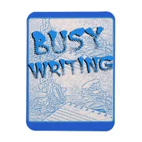 Get Busy Writing Author Motivation Slogan Magnet