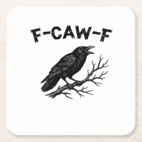 F-Caw-F Minimal Clean Square Paper Coaster