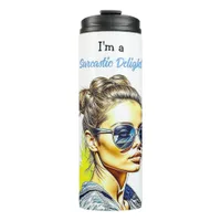 I'm a Sarcastic Delight | Funny Humor Thermal Tumbler