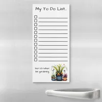 I'd Rather Be Gardening To Do List Flower Pots Magnetic Notepad