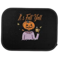 It’s Fall Y’all Funny Car Floor Mat