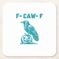 F-Caw-F Funny Raven Gothic Crow Retro Classic Square Paper Coaster