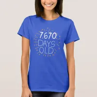 21 years old 21st birthday twenty one party T-Shirt