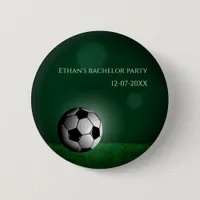 Green Soccer Birthday / Bachelor Party Button