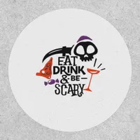 Eat Drink And Be Scary Vintage Graphic Patch