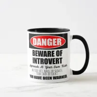 Danger Beware of Introvert Sign Mug