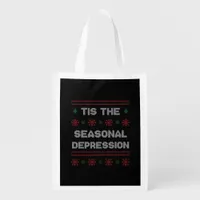 Tis Seasonal Depression Meme Quote Grocery Bag
