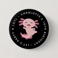 Let's Party A Lotl • Axolotl Birthday Party  Button